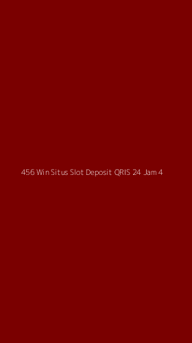 Tampilan Antarmuka Aplikasi 456 Win Situs Slot Deposit Qris 24 Jam - 4