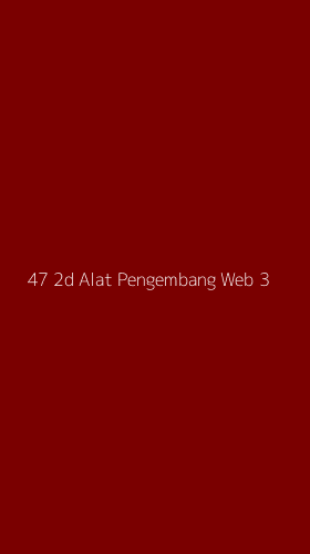 Tampilan Antarmuka Aplikasi 47 2d Alat Pengembang Web - 3