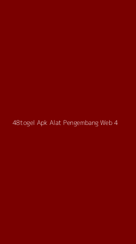 Tampilan Antarmuka Aplikasi 48togel Apk Alat Pengembang Web - 4