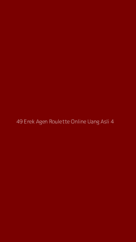Tampilan Antarmuka Aplikasi 49 Erek Agen Roulette Online Uang Asli - 4