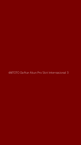 Tampilan Antarmuka Aplikasi 4mtoto Daftar Akun Pro Slot Internasional - 3