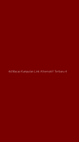 Tampilan Antarmuka Aplikasi 4d Macao Kumpulan Link Alternatif Terbaru - 4