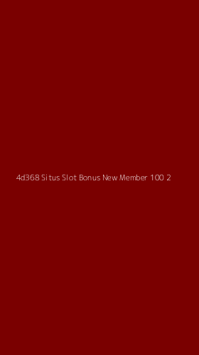 Tampilan Antarmuka Aplikasi 4d368 Situs Slot Bonus New Member 100 - 2