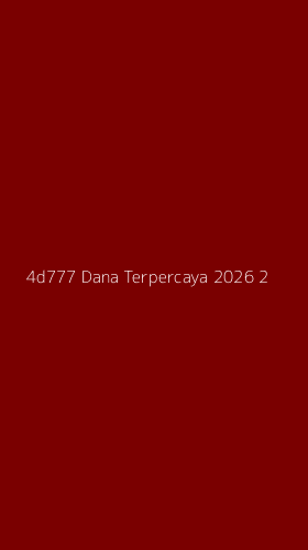 Tampilan Antarmuka Aplikasi 4d777 Dana Terpercaya 2026 - 2