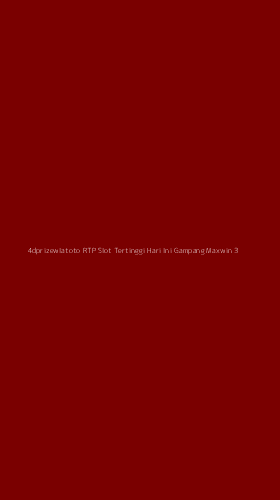 Tampilan Antarmuka Aplikasi 4dprizewlatoto Rtp Slot Tertinggi Hari Ini Gampang Maxwin - 3