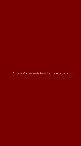 Tampilan Antarmuka Aplikasi 5 D Toto Macau Anti Rungkad Pasti Jp - 2