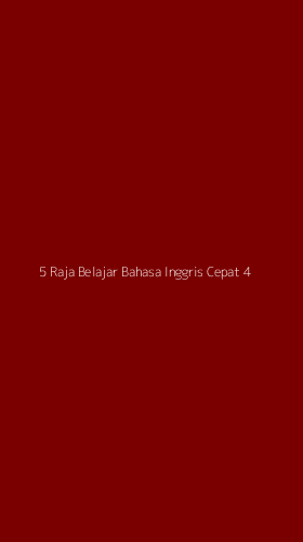 Tampilan Antarmuka Aplikasi 5 Raja Belajar Bahasa Inggris Cepat - 4