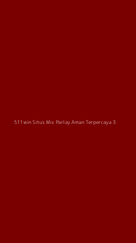 Tampilan Antarmuka Aplikasi 511win Situs Mix Parlay Aman Terpercaya - 3