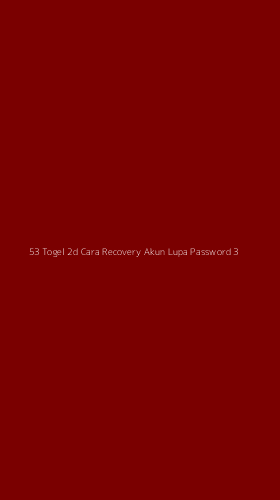 Tampilan Antarmuka Aplikasi 53 Togel 2d Cara Recovery Akun Lupa Password - 3