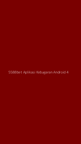 Tampilan Antarmuka Aplikasi 5588bet Aplikasi Kebugaran Android - 4