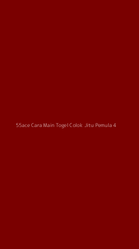Tampilan Antarmuka Aplikasi 55ace Cara Main Togel Colok Jitu Pemula - 4