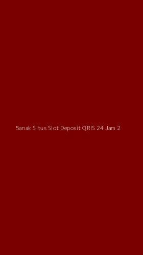 Tampilan Antarmuka Aplikasi 5anak Situs Slot Deposit Qris 24 Jam - 2