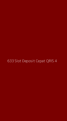 Tampilan Antarmuka Aplikasi 633 Slot Deposit Cepat Qris - 4