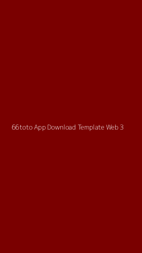 Tampilan Antarmuka Aplikasi 66toto App Download Template Web - 3