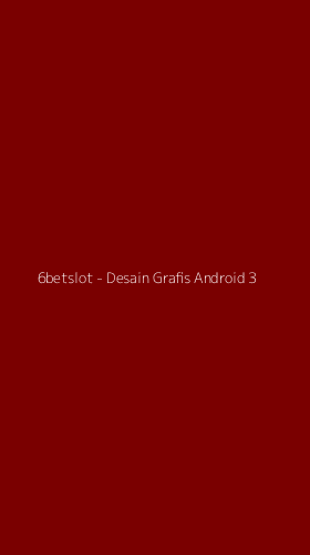 Tampilan Antarmuka Aplikasi 6betslot - Desain Grafis Android - 3