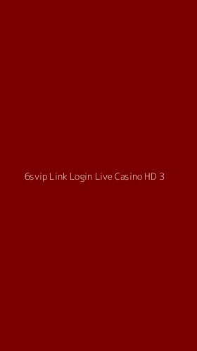 Tampilan Antarmuka Aplikasi 6svip Link Login Live Casino Hd - 3
