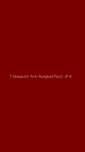 Tampilan Antarmuka Aplikasi 7 Dewaslot Anti Rungkad Pasti Jp - 4
