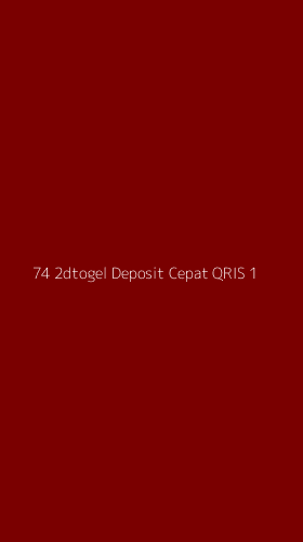 Tampilan Antarmuka Aplikasi 74 2dtogel Deposit Cepat Qris - 1