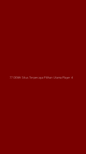 Tampilan Antarmuka Aplikasi 77 Dewa Situs Terpercaya Pilihan Utama Player - 4