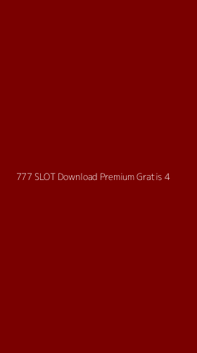 Tampilan Antarmuka Aplikasi 777 Slot Download Premium Gratis - 4