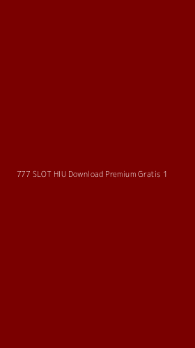 Tampilan Antarmuka Aplikasi 777 Slot Hiu Download Premium Gratis - 1