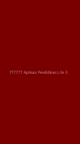 Tampilan Antarmuka Aplikasi 777777 Aplikasi Pendidikan Lite - 3