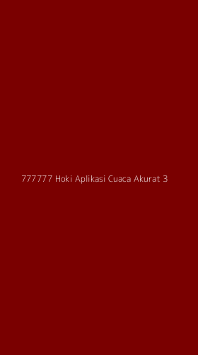 Tampilan Antarmuka Aplikasi 777777 Hoki Aplikasi Cuaca Akurat - 3