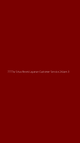 Tampilan Antarmuka Aplikasi 7777w Situs Resmi Layanan Customer Service 24jam - 3