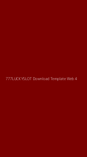 Tampilan Antarmuka Aplikasi 777luckyslot Download Template Web - 4