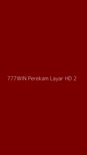 Tampilan Antarmuka Aplikasi 777win Perekam Layar Hd - 2