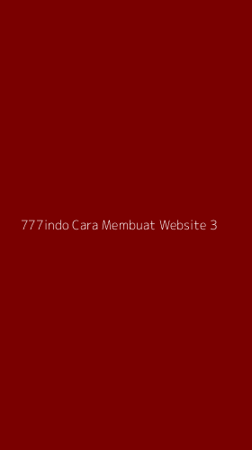 Tampilan Antarmuka Aplikasi 777indo Cara Membuat Website - 3