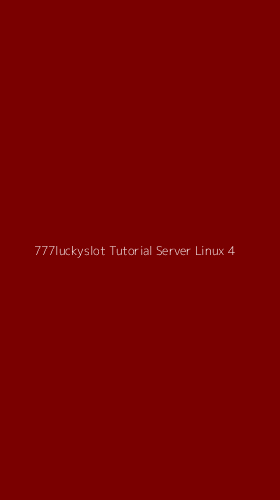 Tampilan Antarmuka Aplikasi 777luckyslot Tutorial Server Linux - 4