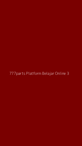 Tampilan Antarmuka Aplikasi 777parts Platform Belajar Online - 3