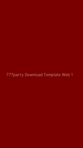 Tampilan Antarmuka Aplikasi 777party Download Template Web - 1
