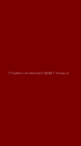 Tampilan Antarmuka Aplikasi 777rabbit Link Alternatif Sbobet Terbaru - 4
