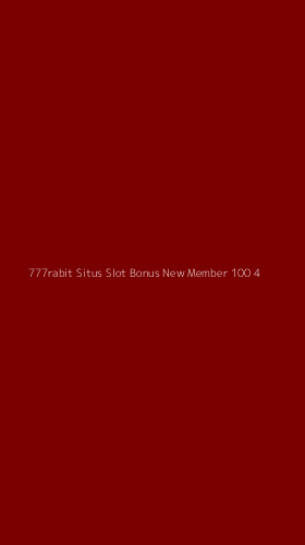 Tampilan Antarmuka Aplikasi 777rabit Situs Slot Bonus New Member 100 - 4