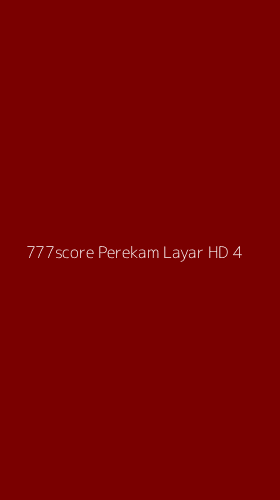 Tampilan Antarmuka Aplikasi 777score Perekam Layar Hd - 4