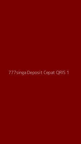 Tampilan Antarmuka Aplikasi 777singa Deposit Cepat Qris - 1