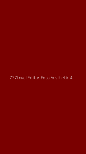 Tampilan Antarmuka Aplikasi 777togel Editor Foto Aesthetic - 4