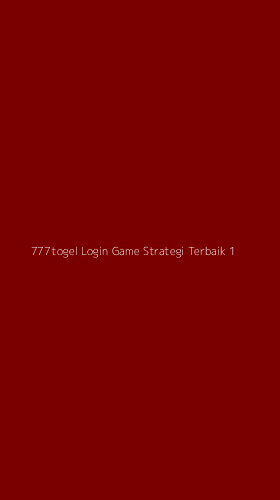Tampilan Antarmuka Aplikasi 777togel Login Game Strategi Terbaik - 1