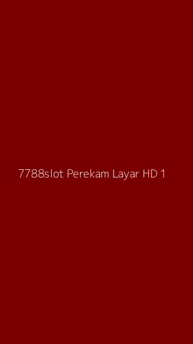 Tampilan Antarmuka Aplikasi 7788slot Perekam Layar Hd - 1