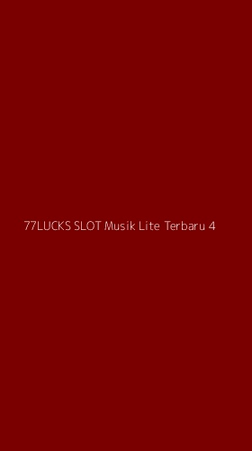 Tampilan Antarmuka Aplikasi 77lucks Slot Musik Lite Terbaru - 4