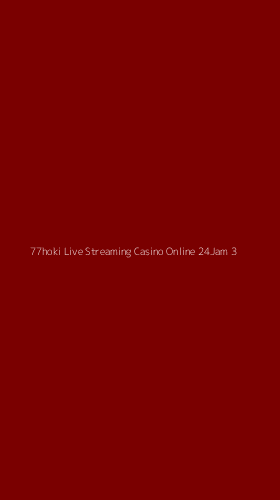 Tampilan Antarmuka Aplikasi 77hoki Live Streaming Casino Online 24jam - 3