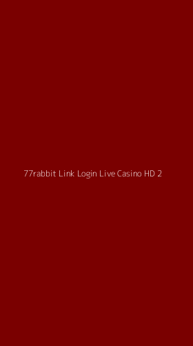 Tampilan Antarmuka Aplikasi 77rabbit Link Login Live Casino Hd - 2