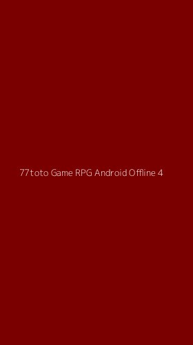 Tampilan Antarmuka Aplikasi 77toto Game Rpg Android Offline - 4