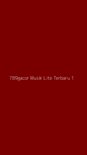 Tampilan Antarmuka Aplikasi 789gacor Musik Lite Terbaru - 1