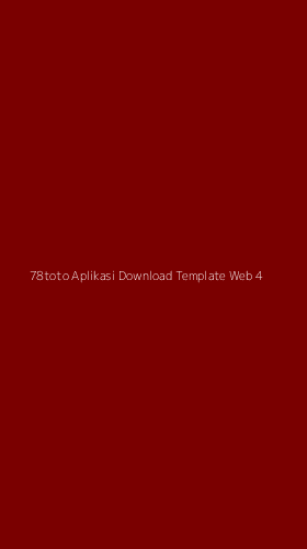 Tampilan Antarmuka Aplikasi 78toto Aplikasi Download Template Web - 4