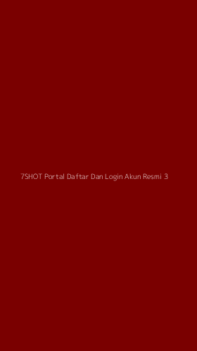 Tampilan Antarmuka Aplikasi 7shot Portal Daftar Dan Login Akun Resmi - 3