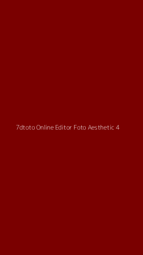 Tampilan Antarmuka Aplikasi 7dtoto Online Editor Foto Aesthetic - 4