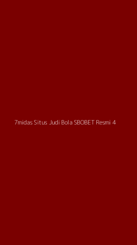 Tampilan Antarmuka Aplikasi 7midas Situs Judi Bola Sbobet Resmi - 4